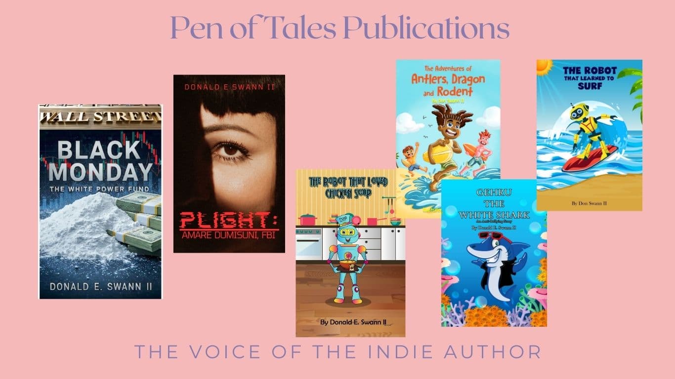 Pen of Tales Publications — The Voice of the Indie Author. Books by Donald E. Swann II